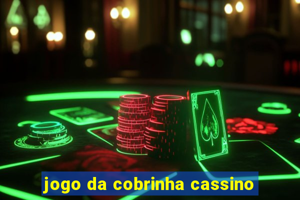 jogo da cobrinha cassino